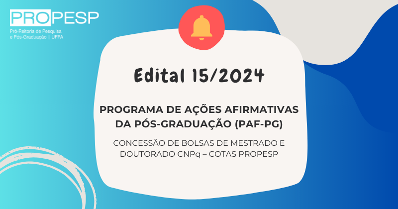 Edital 15/2024 - PROPESP/PAF-PG (Resultado Final)