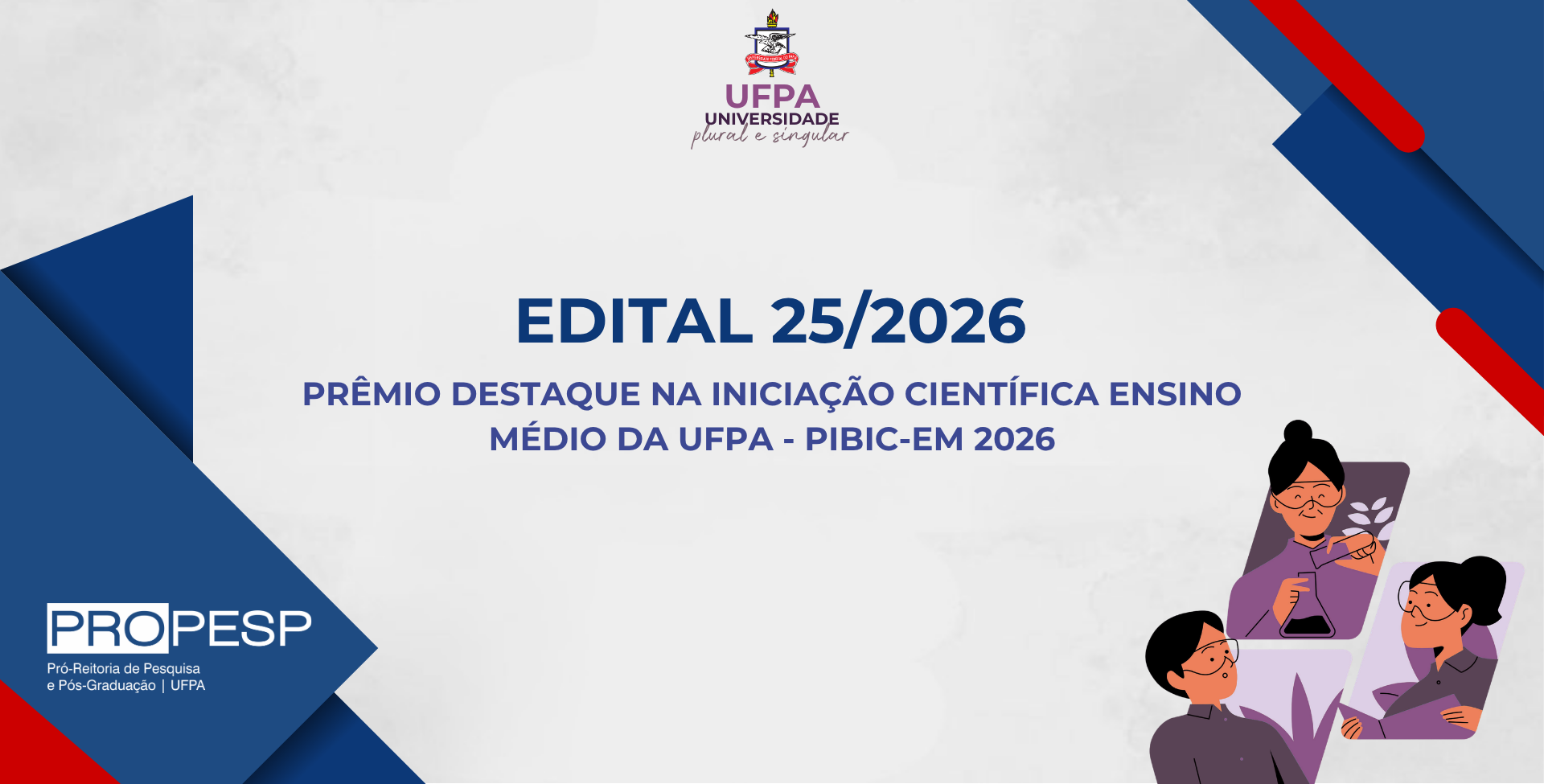 Edital 25/2026 - Destaque Na Iniciação Científica na UFPA