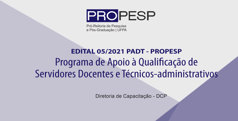 Edital 05/2021 – PADT/PROPESP 