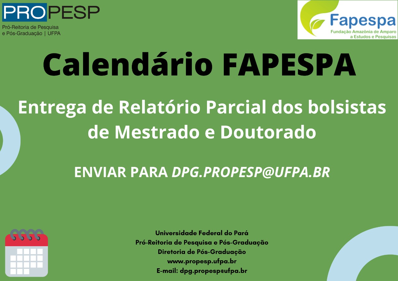 Calendário de entrega de Relatório Parcial - Bolsistas FAPESPA