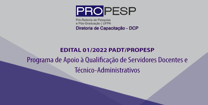 Edital 01/2022 – PADT/PROPESP